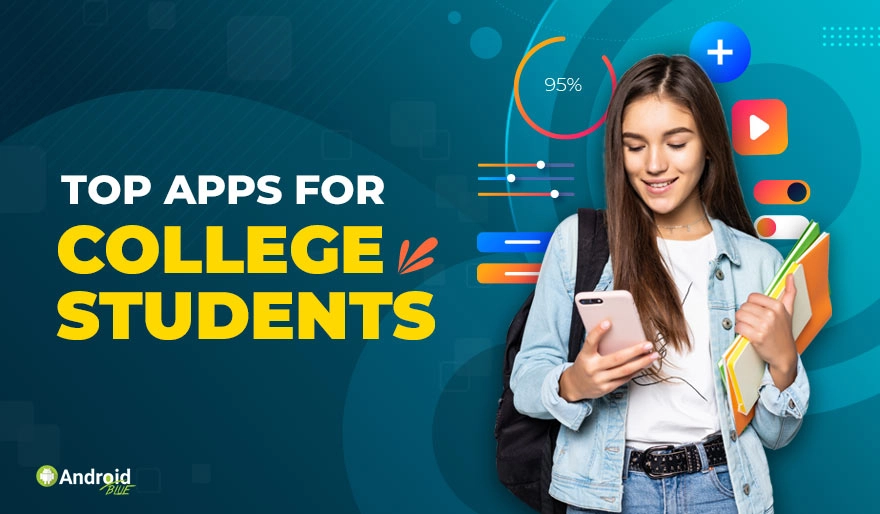 Top Apps for College Students
